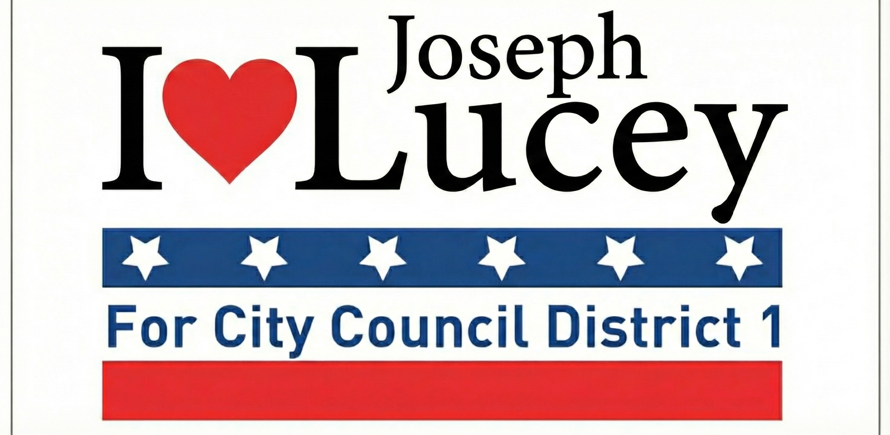 Joseph Lucey Campaign
